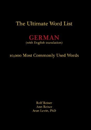 The Ultimate Word List 10000 Most Commonly Used Words - German (with English Translation)