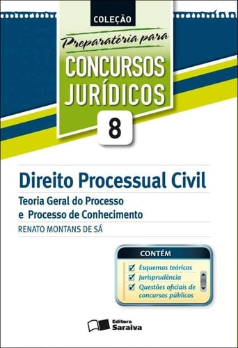 Direito Processual Civil - Teoria Geral Do Processo - V. 08 - Preparat