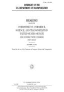 Oversight of the U. S. Department of Transportation
