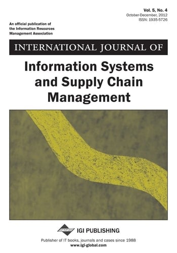 International Journal of Information Systems and Supply Chain Management, Vol 5 Iss 4