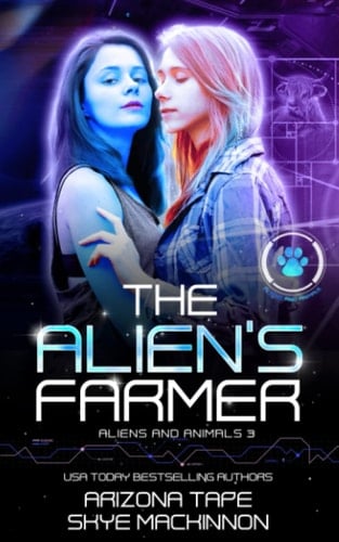 The Alien's Farmer (Aliens and Animals)