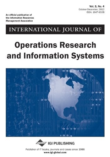 International Journal of Operations Research and Information Systems, Vol 3 Iss 4