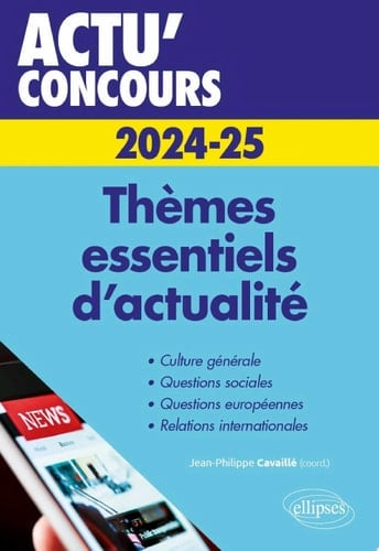 Thèmes essentiels d'actualité - 2024-2025