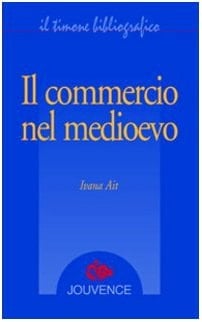 Il commercio nel medioevo