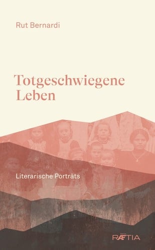Totgeschwiegene Leben literarische Porträts