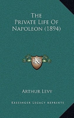 The Private Life Of Napoleon (1894)
