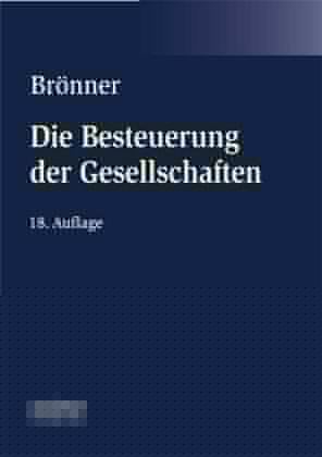 Die Besteuerung der Gesellschaften, des Gesellschafterwechsels und der Umwandlungen