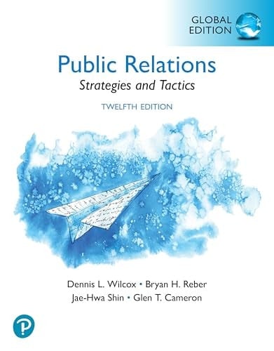 Public Relations: Strategies and Tactics, Global Edition