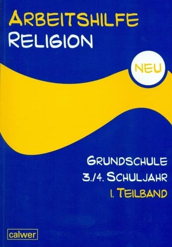Arbeitshilfe Religion Grundschule neu