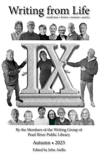 Writing From Life, Volume 9: Fiction - Nonfiction - Poetry