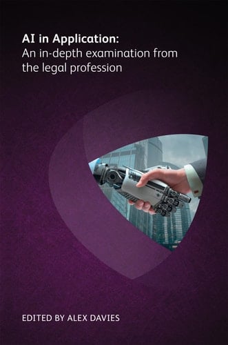 AI in Application An In-depth Examination from the Legal Profession