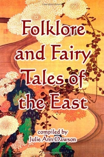 Folklore and Fairy Tales of the East