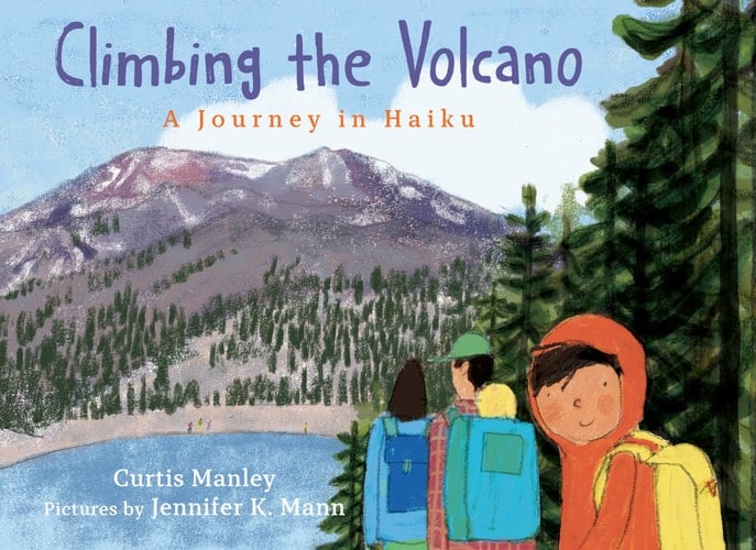 Climbing the Volcano A Journey in Haiku