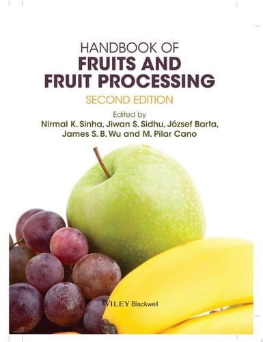 Handbook of Fruits and Fruit Processing
