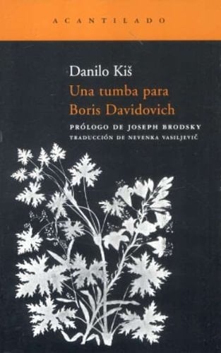 Una Tumba para Boris Davidovich siete capítulos de una misma historia