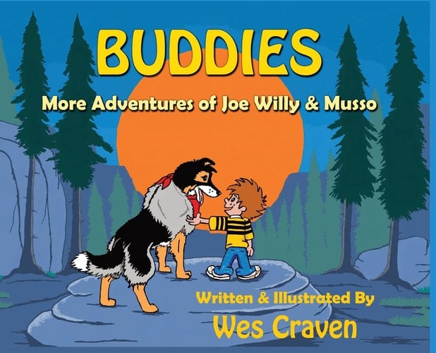 Buddies More Adventures of Joe Willy and Musso