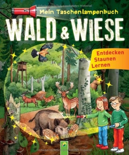 Wald & Wiese entdecken, staunen, lernen