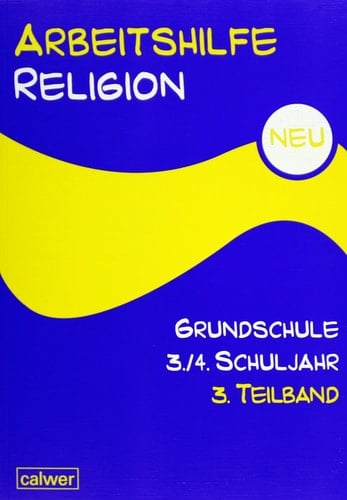 Arbeitshilfe Religion Grundschule NEU. ...