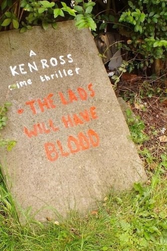 The Lads Will Have Blood Crime Thriller