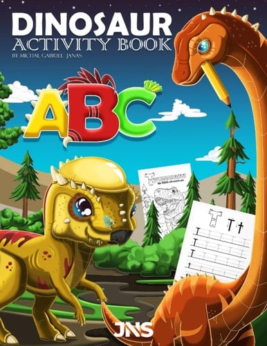 Dinosaur Letter Tracing Activity Book for Kids: Coloring Book for Children: Learn Alphabet With Different Dinosaur Species, and How To Pronounce them, ... Ages 4-8, No Ai Generated Pages! Handmade !