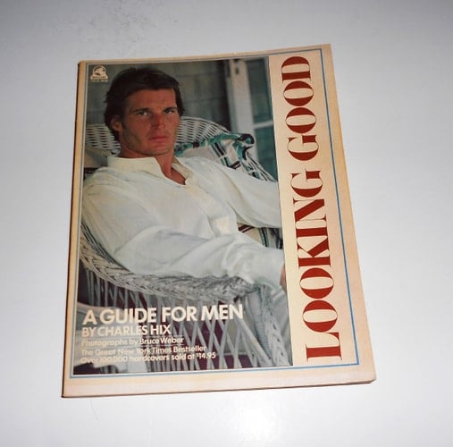 Looking Good A Guide for Men