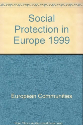 Social Protection in Europe 1999
