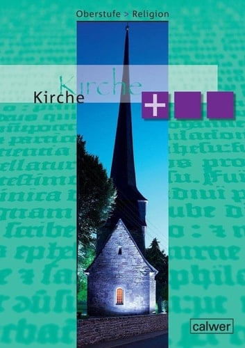 Oberstufe Religion Neu - Kirche plus Schülerheft