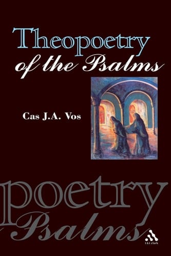 Theopoetry of the Psalms