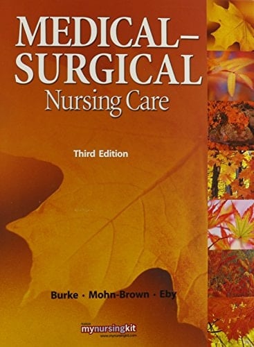 Medical Surgical Nursing Care with Study Guide Package