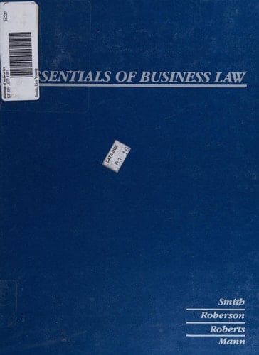 Smith and Roberson's Essentials of Business Law