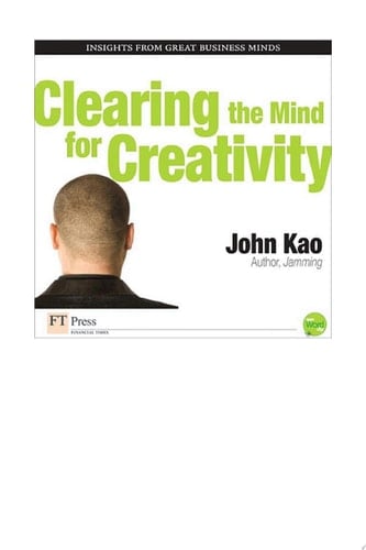 Clearing the Mind for Creativity
