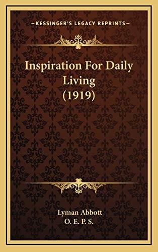 Inspiration For Daily Living (1919)