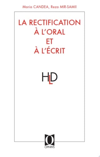 Rectification à l'oral et à l'écrit