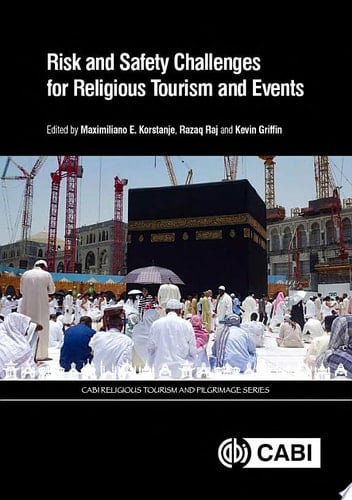 Risk and Safety Challenges for Religious Tourism and Events