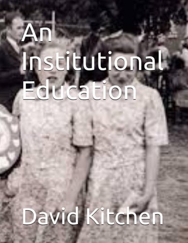 An Institutional Education