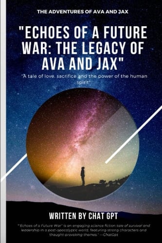 Echoes of a Future War The Legacy of Ava and Jax
