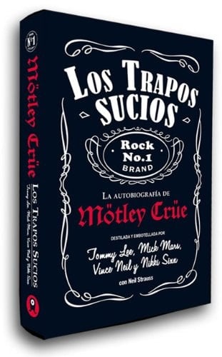 Mötley Crüe los trapos sucios