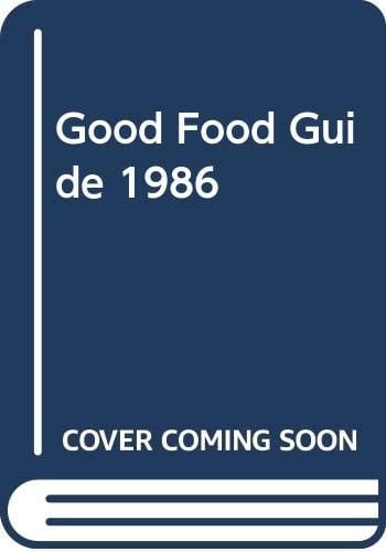 The Good Food Guide, 1986