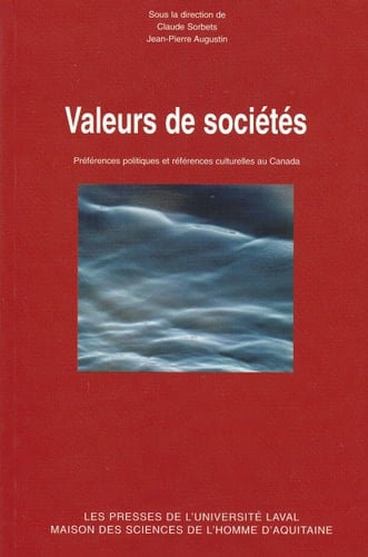 Valeurs de sociétés préférences politiques et références culturelles au Canada