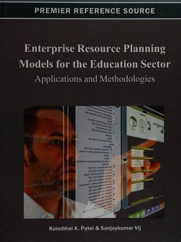 Enterprise Resource Planning Models for the Education Sector Applications and Methodologies