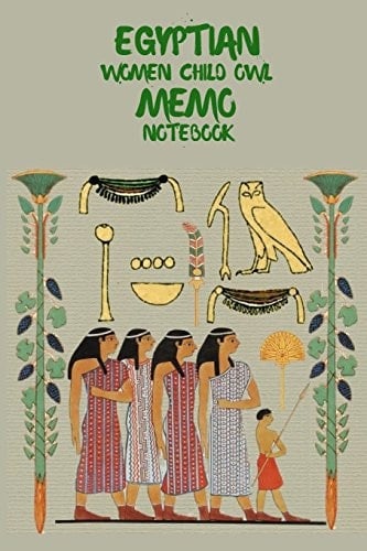Egyptian Women Child Owl Memo Notebook