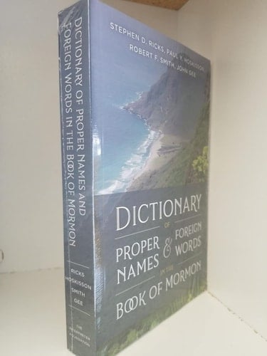 Dictionary of Proper Names & Foreign Words in the Book of Mormon