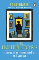 The Inheritors: Stories of Entrepreneurship and Success Stories of Entrepreneurship and Success
