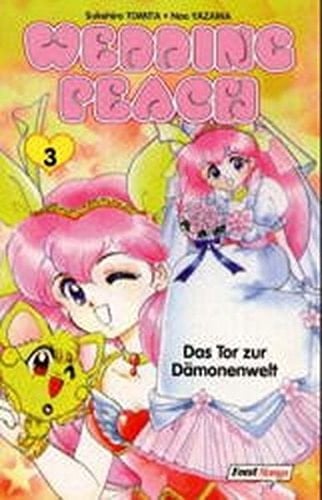 Wedding peach Das Tor zur Dämonenwelt
