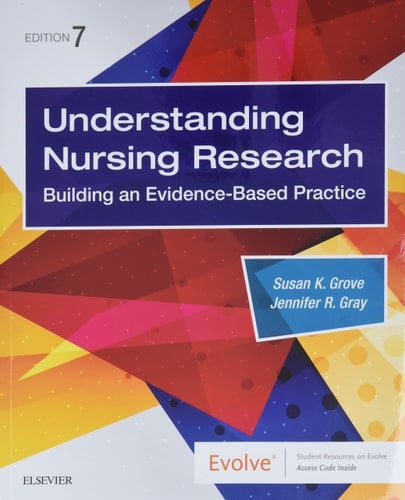 Understanding Nursing Research Building an Evidence-based Practice