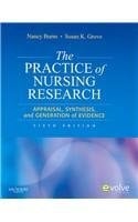 The Practice of Nursing Research Appraisal, Synthesis, and Generation of Evidence