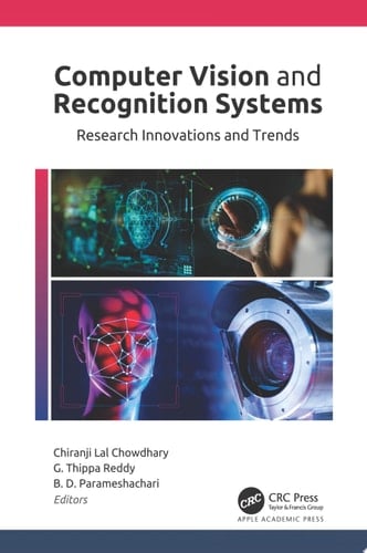 Computer Vision and Recognition Systems Research Innovations and Trends