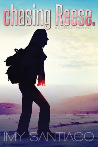 Chasing Reese. A SAFELIGHT Novel Vol.1