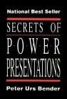 Secrets of Power Presentations Jubilee Edition