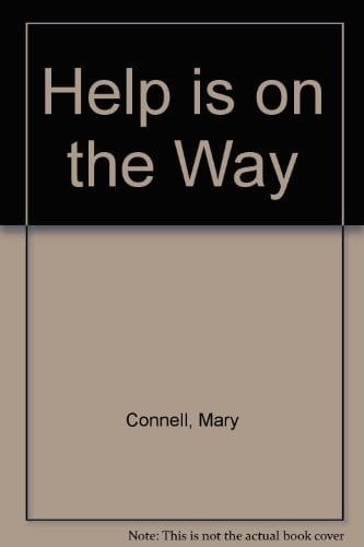 Help Is on the Way